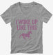 I woke Up Like This Funny Unicorn  Womens V-Neck Tee