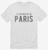 Id Rather Be In Paris Shirt 9fe69cea-b34d-44d8-ab71-785b6d184517 666x695.jpg?v=1700585778