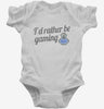 Id Rather Be Video Gaming Infant Bodysuit 666x695.jpg?v=1700547380