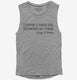 If Everyone Is Thinking Alike Somebody Isn't Thinking George S Patton Quote grey Womens Muscle Tank