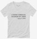 If Everyone Is Thinking Alike Somebody Isn't Thinking George S Patton Quote white Womens V-Neck Tee