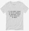 If God Didnt Want Us To Eat Animals He Wouldnt Have Made Them Out Of Meat Womens Vneck Shirt Ad38002e-d4b5-4fe9-8c44-d15ed2a86bfd 666x695.jpg?v=1700585397