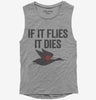If It Flies It Dies Funny Hunting Womens Muscle Tank Top 666x695.jpg?v=1700411913