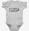 If It Hops It Drops Funny Hunting Infant Bodysuit 666x695.jpg?v=1700398831