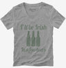 Ill Be Irish In A Few Beers Womens Vneck
