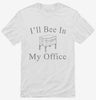Ill Bee In My Office Beekeeper Shirt 666x695.jpg?v=1700368877