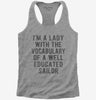 Im A Lady With The Vocabulary Of A Well Educated Sailor Womens Racerback Tank Top 666x695.jpg?v=1700469433