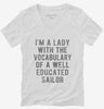 Im A Lady With The Vocabulary Of A Well Educated Sailor Womens Vneck Shirt 666x695.jpg?v=1700469433