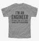 I'm An Engineer I'm Always Right  Youth Tee