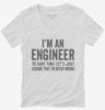 Im An Engineer Im Always Right Womens Vneck Shirt 666x695.jpg?v=1700398496