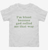Im Blunt Because God Rolled Me That Way Weed Stoner Toddler Shirt 666x695.jpg?v=1700368829