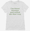 Im Blunt Because God Rolled Me That Way Weed Stoner Womens Shirt 666x695.jpg?v=1700368829