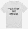 Im Dating The Bassist Shirt 666x695.jpg?v=1700368792