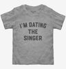 Im Dating The Singer Toddler