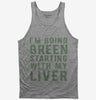 Im Going Green Starting With My Liver Tank Top 666x695.jpg?v=1700636972