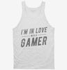 Im In Love With A Gamer Tanktop 666x695.jpg?v=1700546187