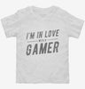 Im In Love With A Gamer Toddler Shirt 666x695.jpg?v=1700546187