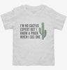 Im No Cactus Expert But I Know A Prick When I See One Toddler Shirt 666x695.jpg?v=1700416796
