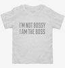 Im Not Bossy I Am The Boss Saying Toddler Shirt 666x695.jpg?v=1700545724