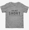 Im Not Short Im Concentrated Awesome Funny Toddler