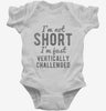 Im Not Short Im Just Vertically Challenged Infant Bodysuit 666x695.jpg?v=1700636732
