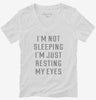 Im Not Sleeping Im Just Resting My Eyes Womens Vneck Shirt 666x695.jpg?v=1700636687