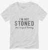 Im Not Stoned Youre Just Boring Womens Vneck Shirt 666x695.jpg?v=1700545307