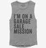 Im On A Garage Sale Mission Womens Muscle Tank Top 666x695.jpg?v=1700398306