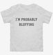 I'm Probably Bluffing Poker Card Game white Toddler Tee