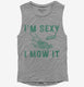 I'm Sexy and I Mow it Lawn Mowing grey Womens Muscle Tank