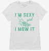 Im Sexy And I Mow It Lawn Mowing Womens Shirt 666x695.jpg?v=1700327013