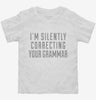 Im Silently Correcting Your Grammar Funny Toddler Shirt 666x695.jpg?v=1700545080
