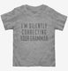I'm Silently Correcting Your Grammar Funny  Toddler Tee