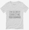 Im Silently Correcting Your Grammar Funny Womens Vneck Shirt 666x695.jpg?v=1700545080
