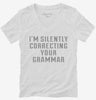 Im Silently Correcting Your Grammar Womens Vneck Shirt 666x695.jpg?v=1700636498