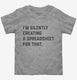 I'm Silently Creating A Spreadsheet For That Funny grey Toddler Tee