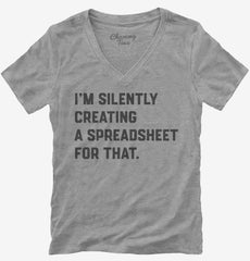 I'm Silently Creating A Spreadsheet For That Funny Womens V-Neck Shirt