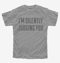 I'm Silently Judging You Youth Shirt