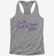 I'm The Maid Of Honor Bitch grey Womens Racerback Tank