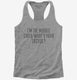 I'm The Middle Child Whats Your Excuse grey Womens Racerback Tank