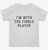 Im With The Fiddle Player Toddler Shirt 666x695.jpg?v=1700360814