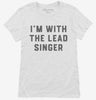 Im With The Lead Singer Womens Shirt 666x695.jpg?v=1700357508