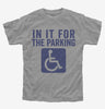 In It For The Parking Funny Handicap Disabled Person Parking Kids