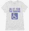 In It For The Parking Funny Handicap Disabled Person Parking Womens Shirt 666x695.jpg?v=1700411651