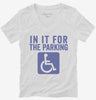 In It For The Parking Funny Handicap Disabled Person Parking Womens Vneck Shirt 666x695.jpg?v=1700411651