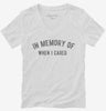 In Memory Of When I Cared Womens Vneck Shirt 666x695.jpg?v=1700635910