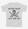 Instant Pirate Just Add Rum Funny Drinking Youth