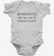 Introverted But Willing To Discuss Plants white Infant Bodysuit