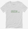 Irish-ish Funny St Patricks Day Womens Vneck Shirt 666x695.jpg?v=1700543892