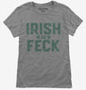 Irish As Feck Womens